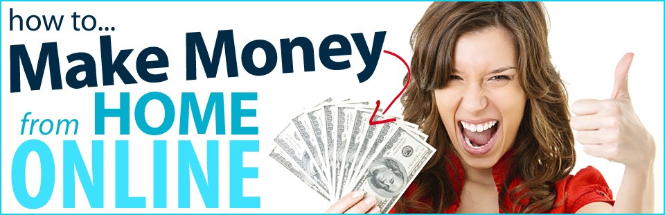 Earn Money from Home